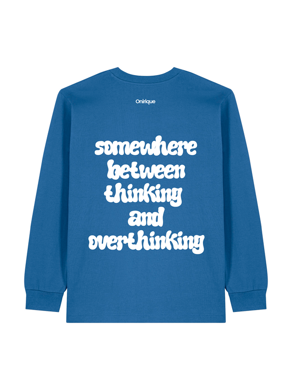 OVERTHINKING LONGSLEEVE TEE